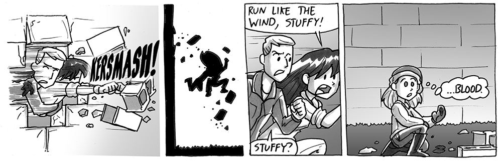Run like the wind, Stuffy!