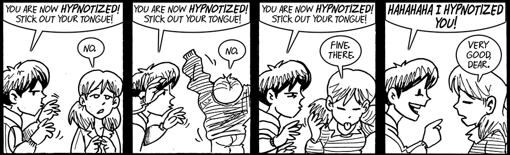 You are now hypnotized!